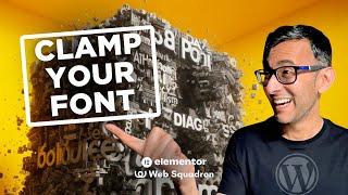 Font Clamp Crash Course