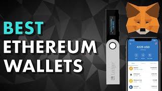 Best Ethereum Wallets | Detailed Review For Beginners, Traders & Developers