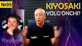 №95. Robert Kiyosaki yolg'onchi va POYGA (Cashflow) o'yini ham befoyda o'yin (mi?) Savollar ko'p ...