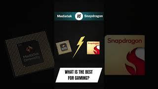 MediaTek vs Snapdragon: Which is best for gaming?  #mediatek #snapdragon