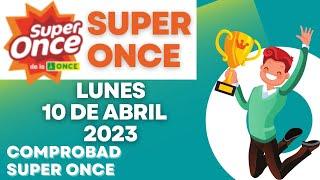  SUPERONCE  LUNES 10 DE ABRIL DEL 2023  ATENTO SUERTUDO  Ganador Sorteo  | ESPAÑA 