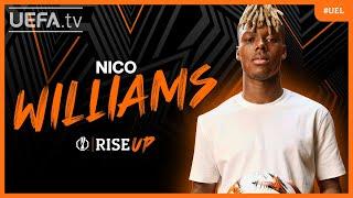 NICO WILLIAMS | Young, talented and ready to Rise Up in the #UEL