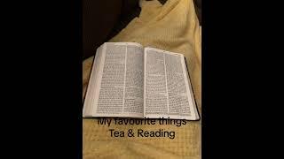 My favourite things to do.. #tea #reading #bible #peace #home #books #blessed #lifestyle #life