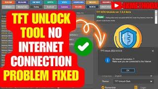 TFT Unlock Tool No Internet Connection Problem FIXED | UnlockTool ACTIVATED | 2024 (Auto Update)