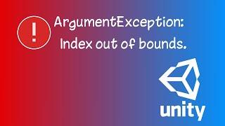 ArgumentException Index out of bounds Solution