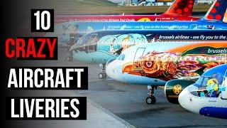 Top 10 Aircraft SPECIAL Liveries