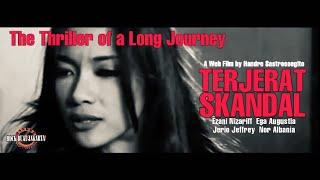 Terjerat Skandal (Full Movie)