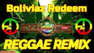 Boliviaz Redeem - Kramix Indie (2023 reggae songs) I Dj Rafzkie Remix