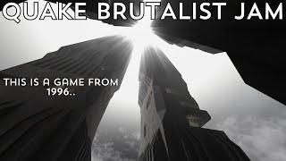 Quake: The Brutalist Dimension