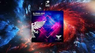 DJ Phalanx - Tranquility (Extended Mix) [STATE CONTROL RECORDS]