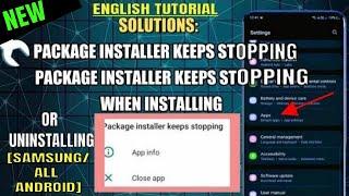 Package Installer Keeps Stopping Android || Package Installer Keeps Stopping When Installing [Fixed]