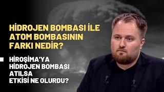 Hidrojen Bombası İle Atom Bombasının Farkı Nedir?