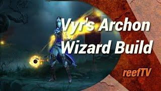 Vyr's Archon Wizard Build \\ Diablo 3