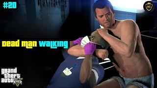 Dead Man Walking #20 | Gta5 | Hyderabadi gamer