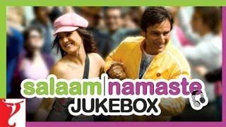 Salaam Namaste Movie Songs | Jaideep Sahni, Vishal-Shekhar, Shaan, Vasundhara, Kunal | Audio Jukebox