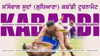 [Live] Jasowal Sudhan (Ludhiana) Kabaddi Tournament | 10 Mar 2025 | Live Kabaddi Today