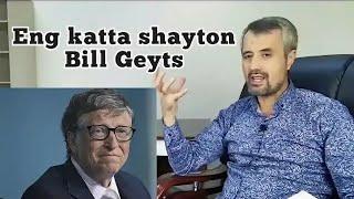 Eng katta shayton Bill Geyts Abror Muxtor Aliy | Билл гейтс хакида Аброр Мухтор Алий