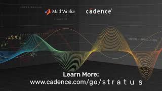 Cadence and Mathworks Collaborate to Speed Chip Design