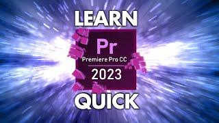 Premiere Pro CC 2023/2022/2021 Complete Beginner Tutorial