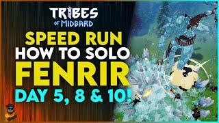 SPEEDRUN - How to SOLO Kill Fenrir on Day 5, 8, & 10! Tribes of Midgard!