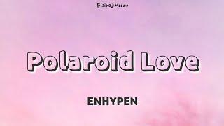 Polaroid Love - Enhypen | Easy Lyrics | Romanization