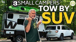 3 Small Camper Trailers You Can Tow With An SUV - New 2024 Models