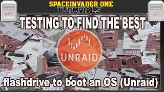 Testing to find the best USB flash drive to boot an OS like Unraid