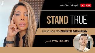 Sabrina Lloyd & Ryan Munsey: The Stand True Podcast