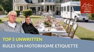 Top 5 Unwritten Rules Of Motorhome Etiquette | Vanners Collaboration April '24