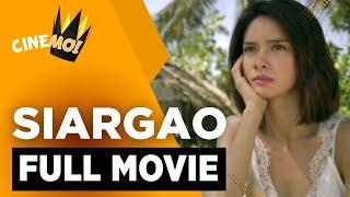 Siargao | FULL MOVIE | Jericho Rosales, Erich Gonzales | CineMo