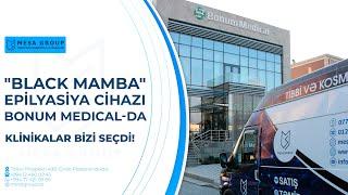 "Black Mamba" epilyasiya cihazı Bonum Medical-da - Klinikalar bizi seçdi!