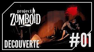 Project Zomboid 1/5 - L'enfer sur terre (LP Découverte)