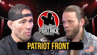 Patriot Front’s Thomas Rousseau Explains Their Beliefs - Fight Back Ep. 37