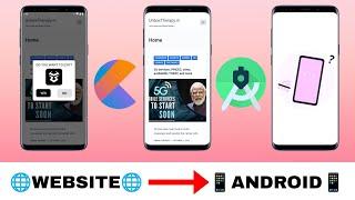 How To Convert Any Website Into a Professional Android App Free Using ANDROID STUDIO | Kotlin | Java