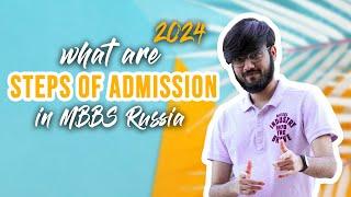 What are the STEPS TO TAKE ADMISSION IN RUSSIA | MBBS in Russia | Alpha Abhii | 2024