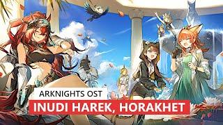 Arknights OST - Inudi Harek, Horakhet Battle Theme | アークナイツ/明日方舟 夏イベント BGM