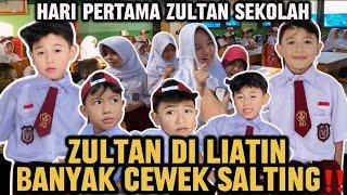 HARI PERTAMA ZULTAN SEKOLAH⁉️LANGSUNG DILIATIN BANYAK KAKAK KELAS CEWEK”