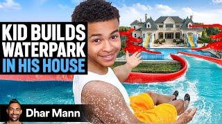 Kid BUILDS WATERPARK IN HOUSE - Jay's World S3 E04 | Dhar Mann Studios