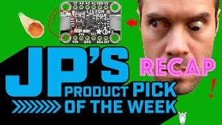 JP’s Product Pick of the Week RECAP LIS3DH Accelerometer @adafruit @johnedgarpark