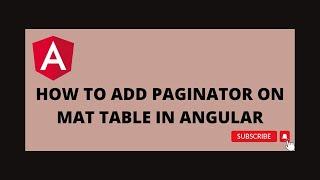 How to add paginator on mat-table angular