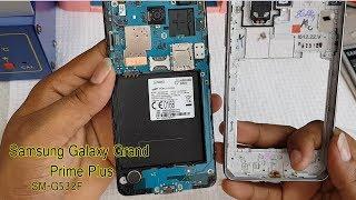 Samsung Grand Prime Plus (SM-G532F) Disassembly ||Tear down ||all internal Parts of Grand Prime Plus