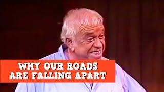 Why Our Roads Are FALLING APART | James Gregory