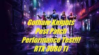 Gotham Knights PC | Post Patch Performance Test