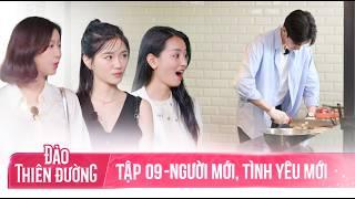 ĐẢO THIÊN ĐƯỜNG - Tập 9 | Buông Bỏ Quá Khứ Và Sự Thay Đổi Về Cảm Xúc