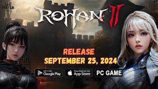 MMORPG Rohan 2 release on September 25, 2024