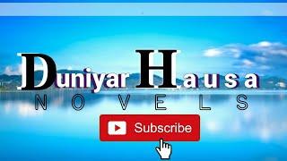 Duniyar Hausa Novels please subcribe our channel