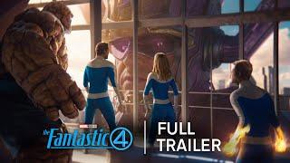 The Fantastic Four: First Steps | Full Trailer (4K)