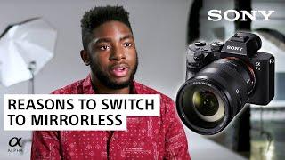 3 Reasons to Switch from DSLR to Mirrorless | Sony Alpha Universe