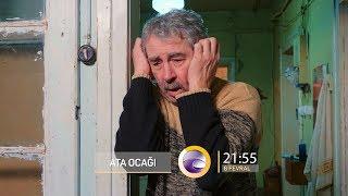 Ata Ocağı (300-cü seriya) ANONS