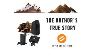 The Author's Story - Joe Iz (Super Store Finder)